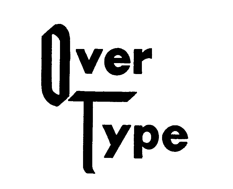 Trademark Logo OVER TYPE