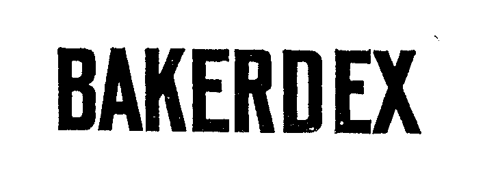 Trademark Logo BAKERDEX