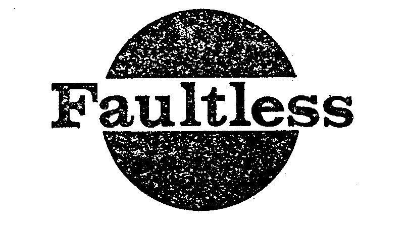 FAULTLESS