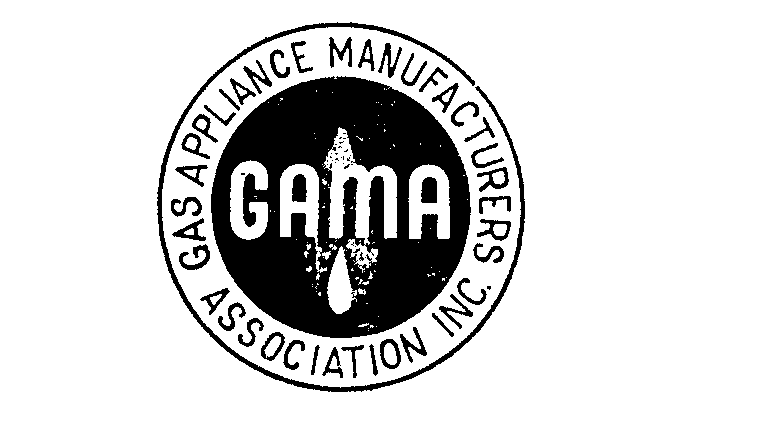  GAMA GAS APPLIANCE MANUFACTURERS ASSOCIATION INC.