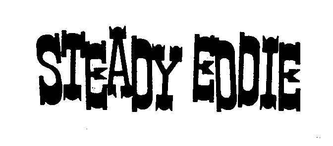 Trademark Logo STEADY EDDIE