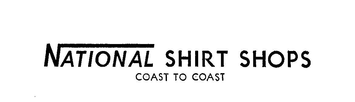 Trademark Logo NATIONAL SHIRT SHOPS COAST TO COAST