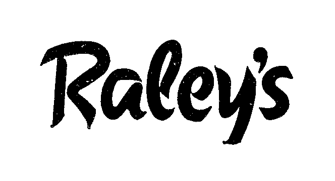  RALEY S