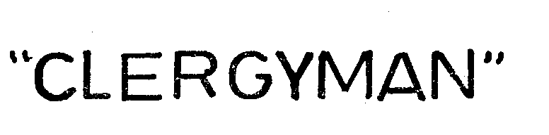 Trademark Logo "CLERGYMAN"