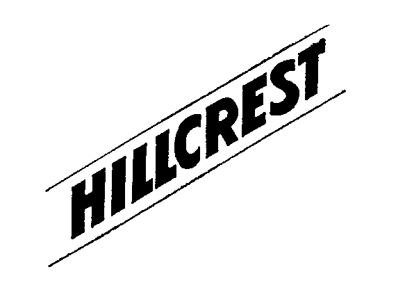 Trademark Logo HILLCREST