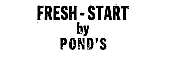  FRESH-START BY POND'S