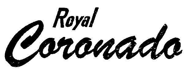  ROYAL CORONADO