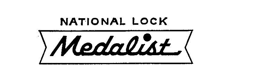  NATIONAL LOCK MEDALIST