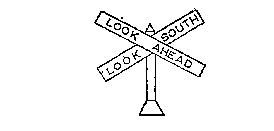 Trademark Logo LOOK AHEAD LOOK SOUTH