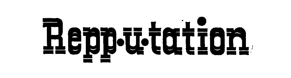 Trademark Logo REPP-U-TATION