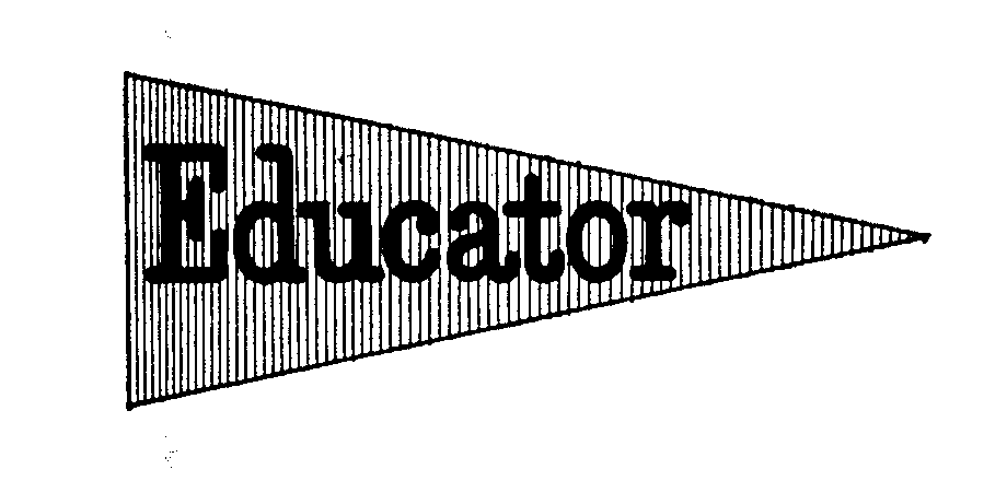 Trademark Logo EDUCATOR