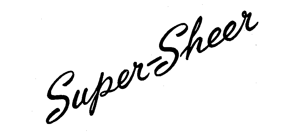  SUPER-SHEER