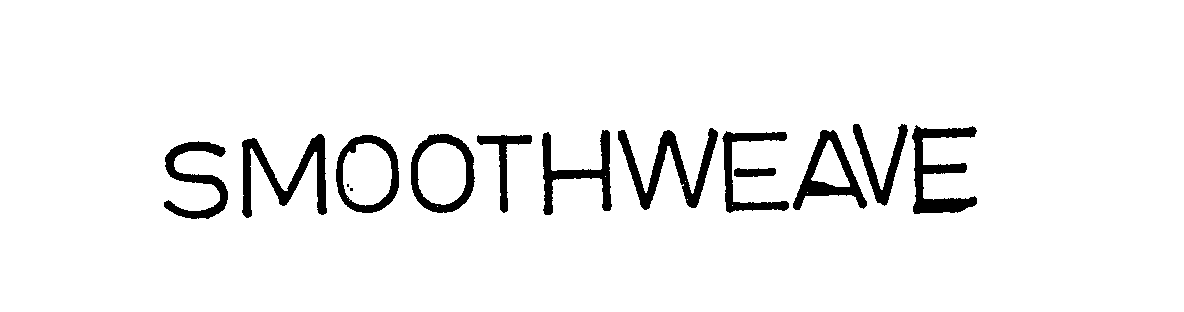 Trademark Logo SMOOTHWEAVE