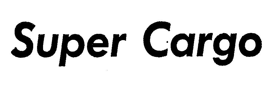 Trademark Logo SUPER CARGO