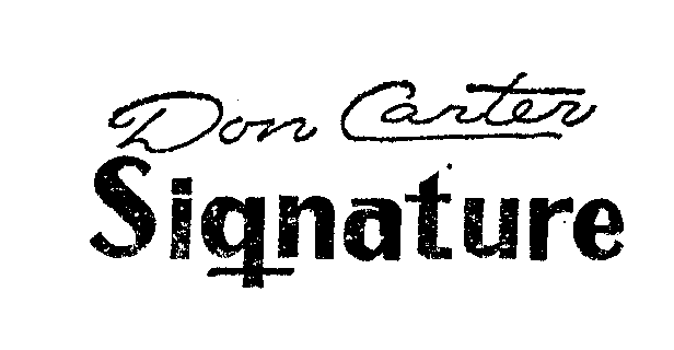  DON CARTER SIGNATURE