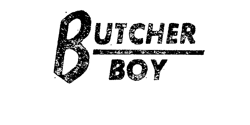 BUTCHER BOY