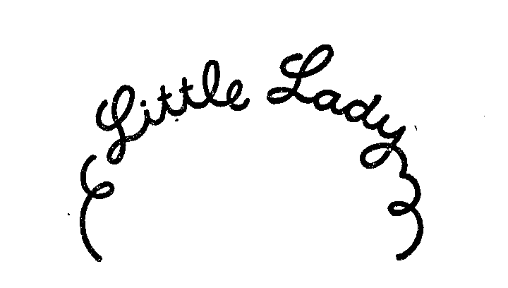 LITTLE LADY