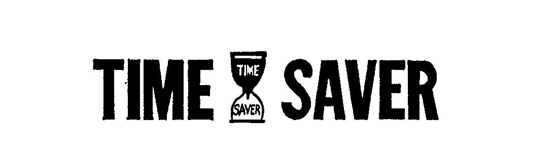 TIME SAVER