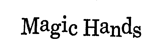 MAGIC HANDS