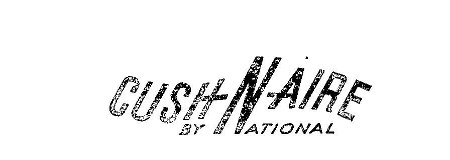  CUSH-N-AIRE BY NATIONAL