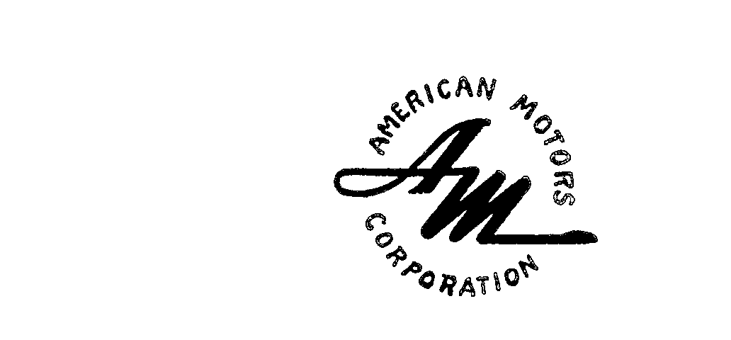  AM AMERICAN MOTORS CORPORATION