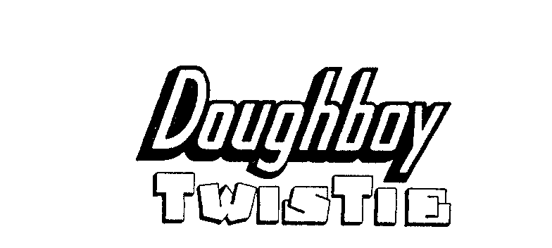  DOUGHBOY TWISTIE