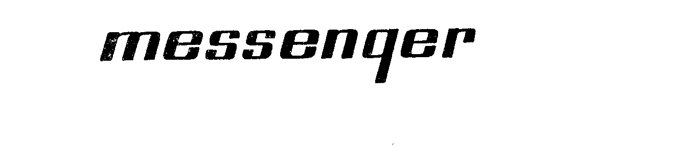 Trademark Logo MESSENGER