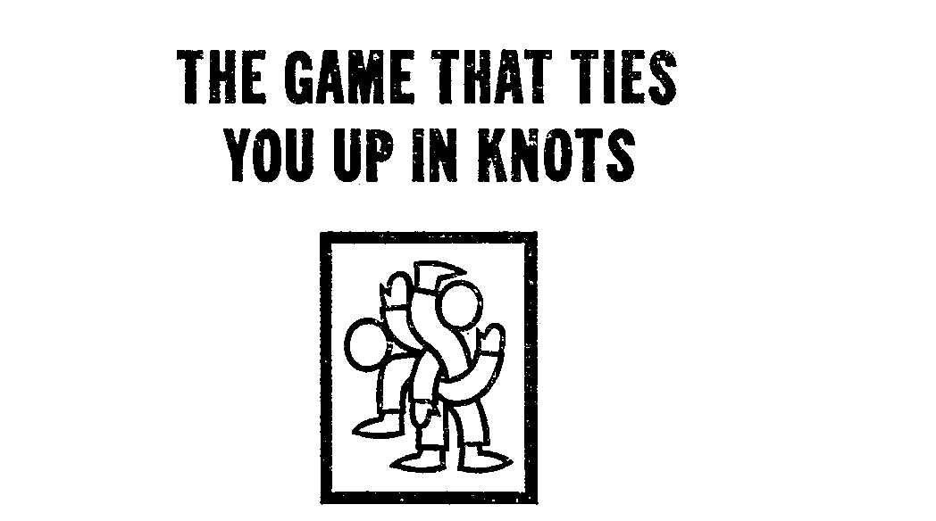 Trademark Logo THE GAME THAT TIES YOU UP IN KNOTS
