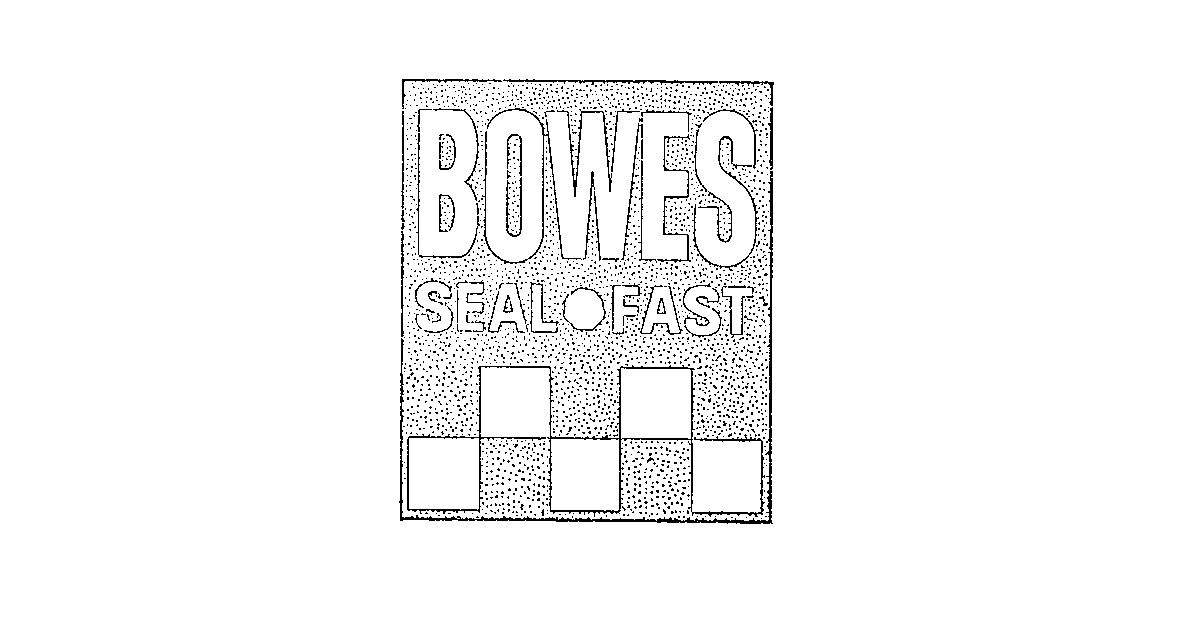  BOWES SEAL FAST