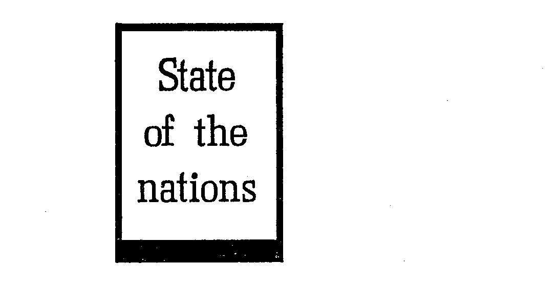  STATE OF THE NATIONS