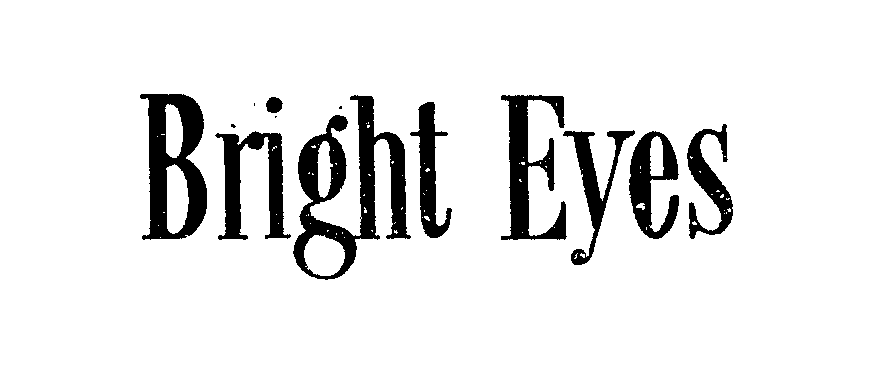 Trademark Logo BRIGHT EYES