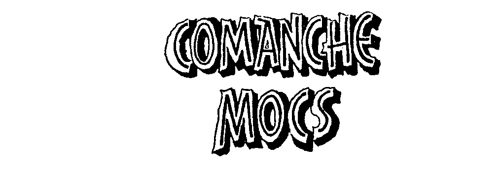  COMANCHE MOCS