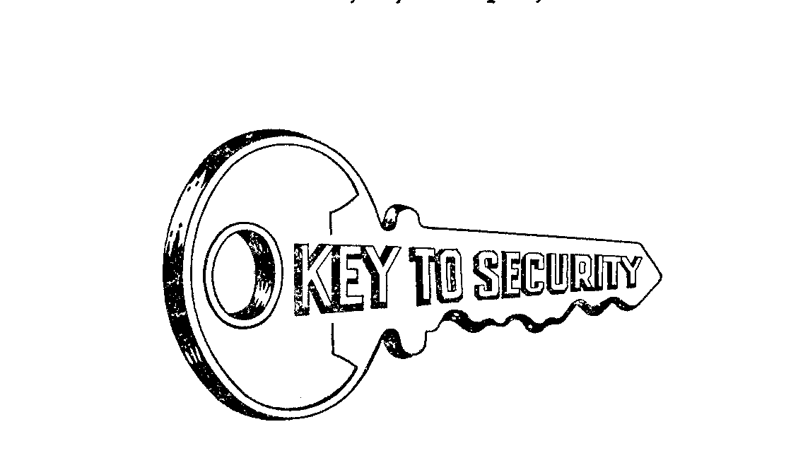  KEY TO SECURITY