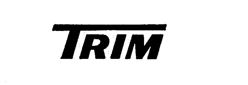 Trademark Logo TRIM