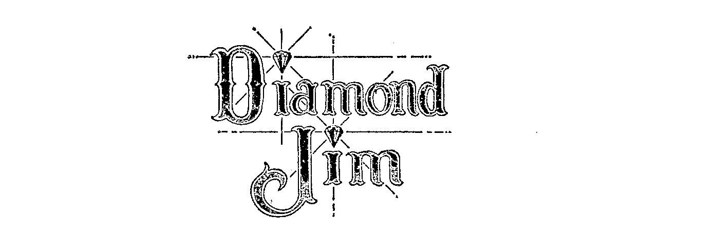  DIAMOND JIM