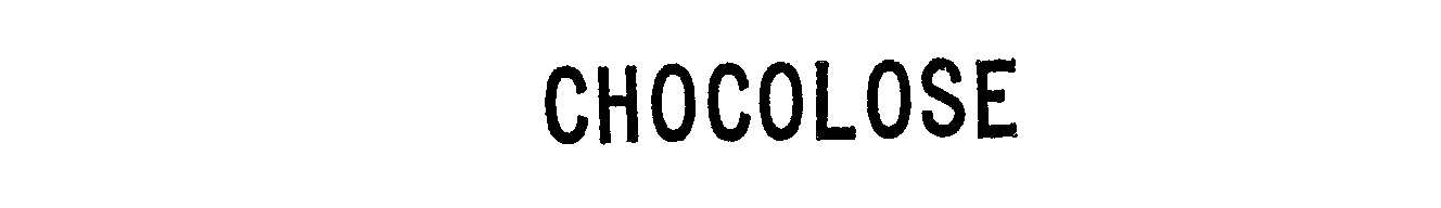 Trademark Logo CHOCOLOSE
