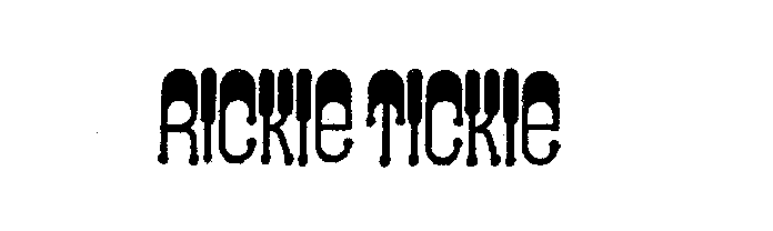 Trademark Logo RICKIE TICKIE