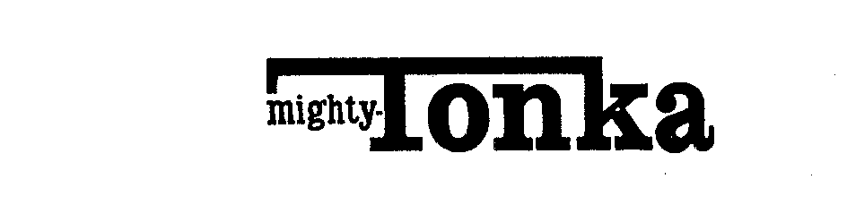 Trademark Logo MIGHTY-TONKA