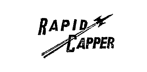 Trademark Logo RAPID CAPPER