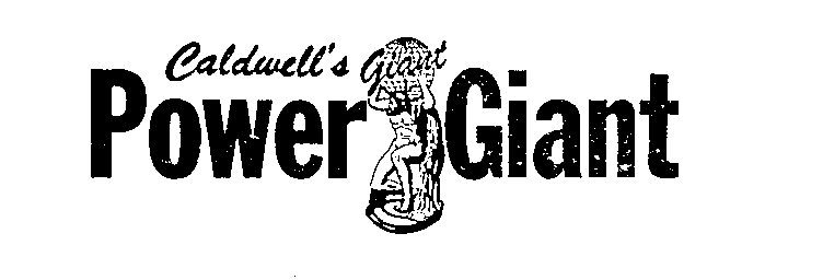 Trademark Logo CALDWELL'S POWER GIANT