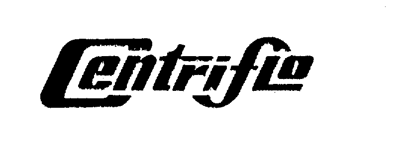 Trademark Logo CENTRIFLO