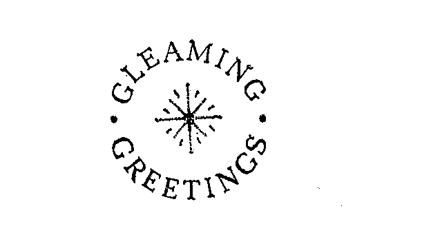  GLEAMING GREETINGS