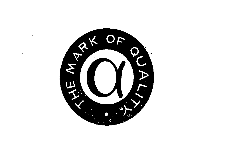 Trademark Logo A THE MARK OF QUALITY