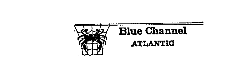  BLUE CHANNEL ATLANTIC