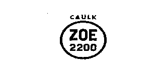 Trademark Logo CAULK ZOE 2200