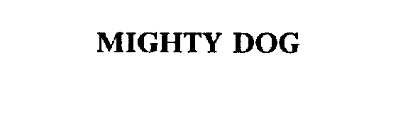 Trademark Logo MIGHTY DOG