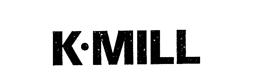  K-MILL