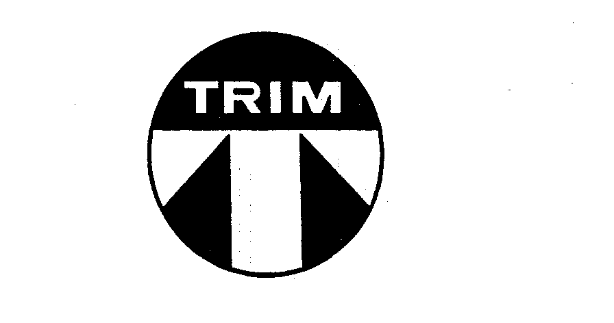  T TRIM