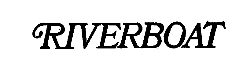 Trademark Logo RIVERBOAT