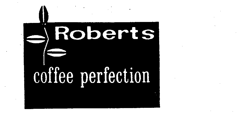  ROBERTS COFFEE PERFECTION